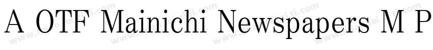 A OTF Mainichi Newspapers M Pro字体转换
